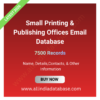 Small Printing & Publishing Offices Email Database – 7,500 Records